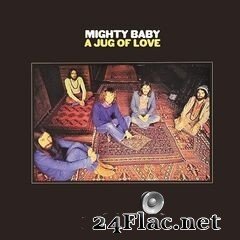 Mighty Baby - A Jug Of Love (Expanded & Remastered) (2020) FLAC