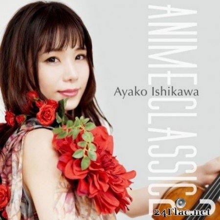 Ayako Ishikawa - ANIME CLASSIC 2 (2020) FLAC