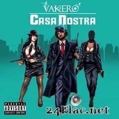 Vakero - Casa Nostra (2020) FLAC