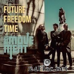 The Movement - Future Freedom Time (2020) FLAC