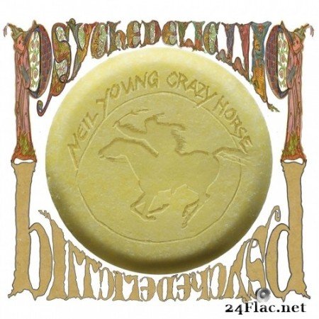 Neil Young & Crazy Horse - Psychedelic Pill (2016) Hi-Res