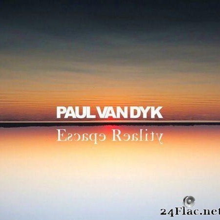 Paul Van Dyk - Escape Reality (2020) [FLAC (tracks)]