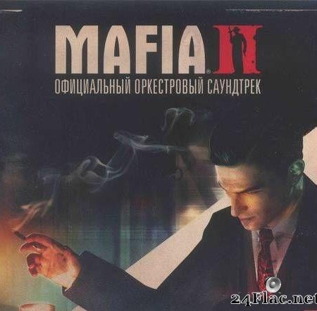 Matus Siroky & Adam Kuruc - Mafia II Official Orchestral Score (2010) [FLAC (image + .cue)]