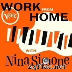 Nina Simone - Work From Home with Nina Simone (2020) FLAC