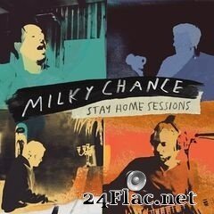 Milky Chance - Stay Home Sessions (2020) FLAC