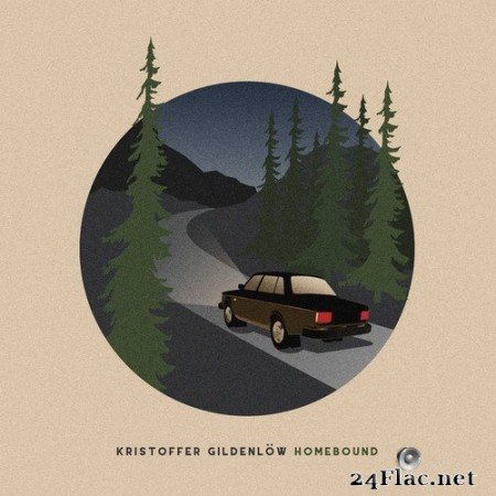 Kristoffer Gildenlöw - Homebound (2020) Hi-Res