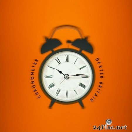 Dexter Britain - Chronometer (2020) Hi-Res