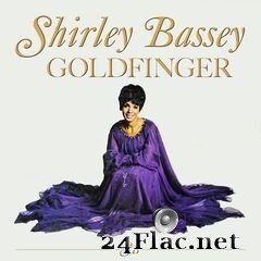 Shirley Bassey - Goldfinger (2020) FLAC
