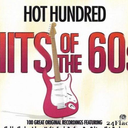 VA - Hot Hundred: Hits Of The 60s (2015) [FLAC (tracks + .cue)]