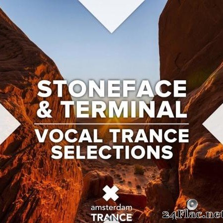 Stoneface & Terminal - Vocal Trance Selections (2020) [FLAC (tracks)]