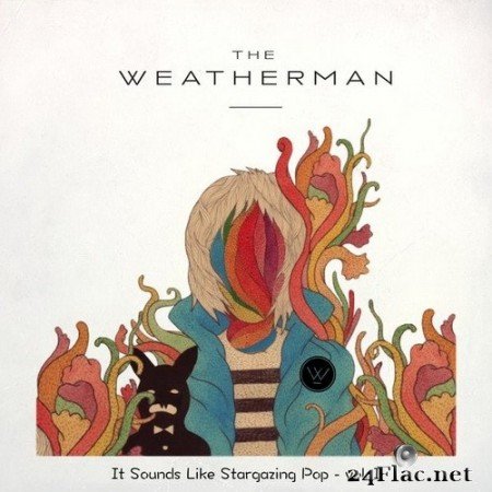 The Weatherman - It Sounds Like Stargazing Pop (Vol. 1) (2020) Hi-Res