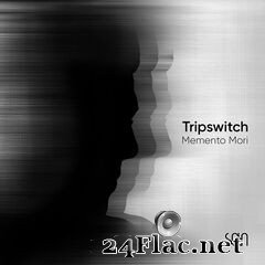 Tripswitch - Memento Mori (2020) FLAC