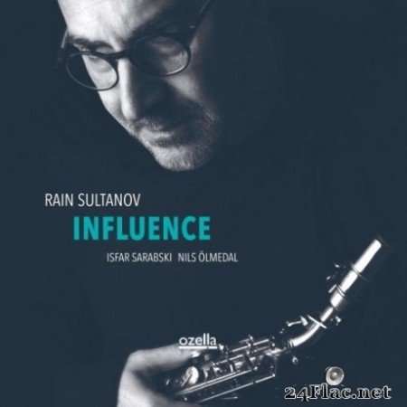 Rain Sultanov, Isfar Sarabski, Nils Ölmedal - Influence (2020) Hi-Res