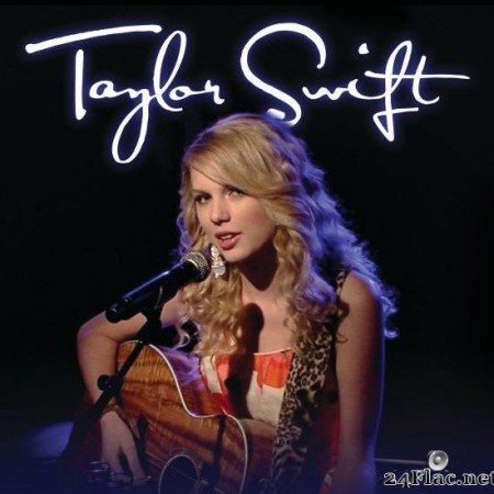 Taylor Swift - Live From Clear Channel Stripped 2008 (2008) [FLAC (tracks)]