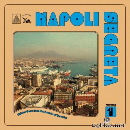 Various Artists - Napoli Segreta Vol.1 (2018) Hi-Res