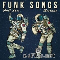 Phil Lees - Funk Songs (Deluxe Edition) (2020) FLAC
