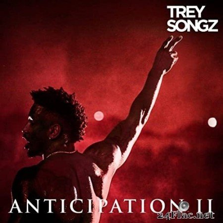 Trey Songz - Anticipation II (2020) Hi-Res