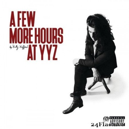Billy Raffoul - A Few More Hours at YYZ (2020) Hi-Res