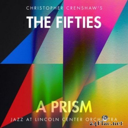 Jazz at Lincoln Center Orchestra & Wynton Marsalis - The Fifties: A Prism (2020) Hi-Res
