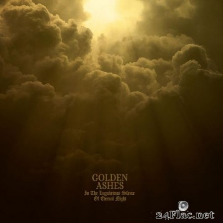 Golden Ashes - In the Lugubrious Silence of Eternal Night (2020) FLAC