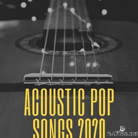 VA - Acoustic Pop Songs (2020) [FLAC (tracks)]