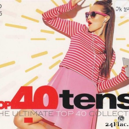 VA - Top 40 Tens (The Ultimate Top 40 Collection) (2019) [FLAC (tracks + .cue)]