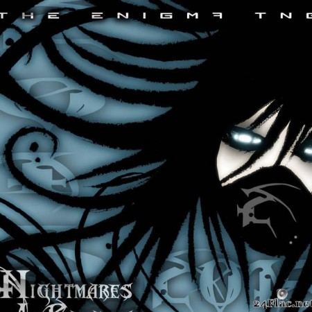 The Enigma TNG - Nightmares In Paradise (2015) [FLAC (tracks)]