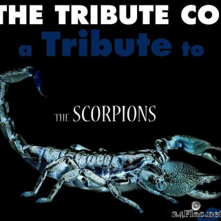The Tribute Co. - A Tribute to the Scorpions (2006) [FLAC (tracks)]