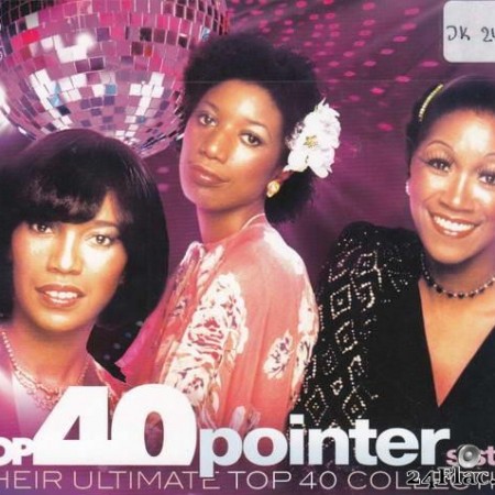 The Pointer Sisters - Top 40 Pointer Sisters (Their Ultimate Top 40 Collection) (2019) [FLAC (tracks + .cue)]