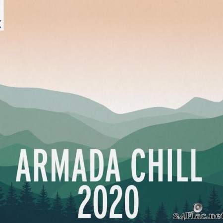VA - Armada Chill 2020 (2020) [FLAC (tracks)]