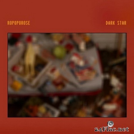 Ropoporose - Dark Star (2020) Hi-Res