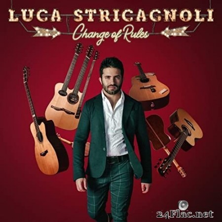 Luca Stricagnoli - Change of Rules (2020) Hi-Res