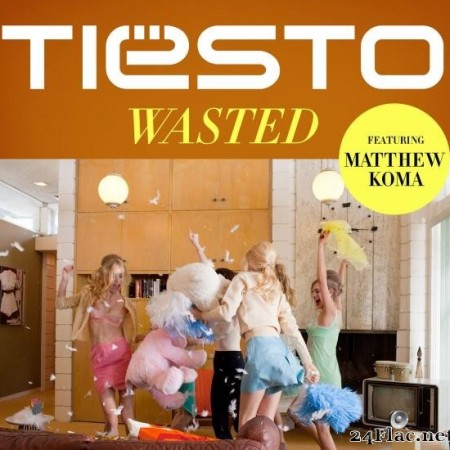 Tiesto - Wasted (2014) [FLAC (track)]