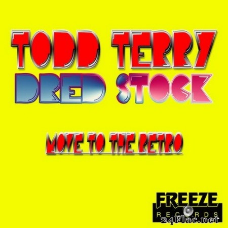 Todd Terry - Move to the Retro (2020) Hi-Res