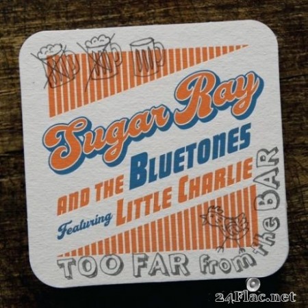 Sugar Ray & the Bluetones - Too Far from the Bar (2020) Hi-Res
