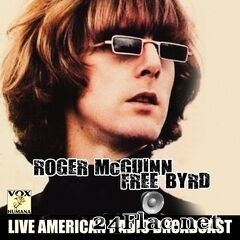 Roger McGuinn - Free Byrd (Live) (2020) FLAC