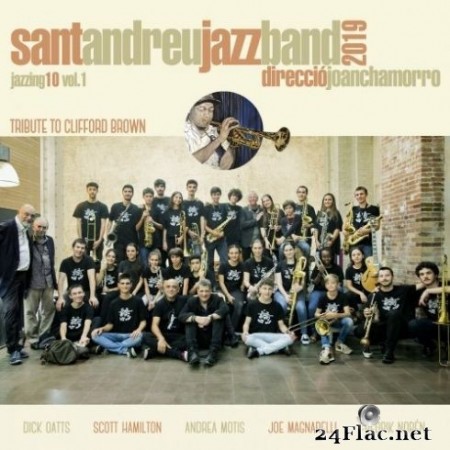 Sant Andreu Jazz Band & Joan Chamorro - Jazzing 10 Vol.1 (2020) Hi-Res