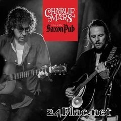 Charlie Mars - Live at the Saxon Pub (2020) FLAC