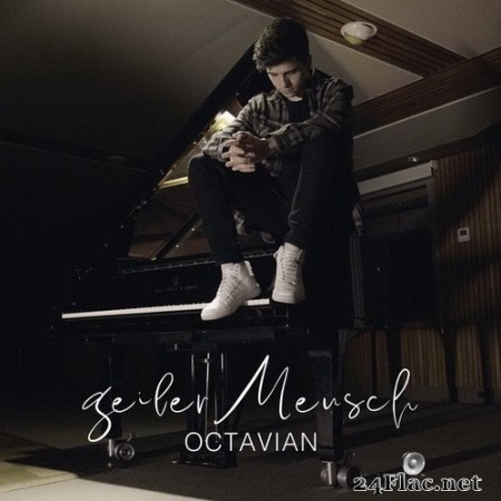 Octavian - Geiler Mensch (2020) Hi-Res