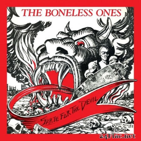 The Boneless Ones - Skate For The Devil (1986/2020) Hi-Res