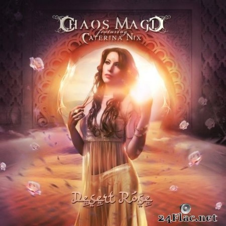 Chaos Magic feat. Caterina Nix - Desert Rose (EP) (2020) FLAC