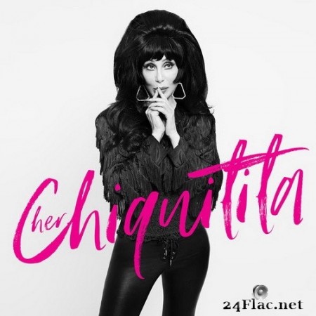 Cher - Chiquitita (2020) Hi-Res
