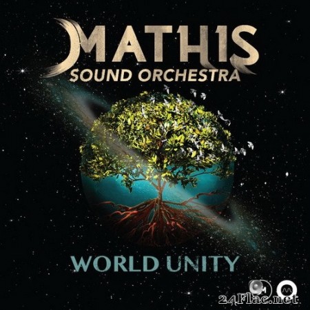 Mathis - Mathis Sound Orchestra - World Unity (2020) Hi-Res
