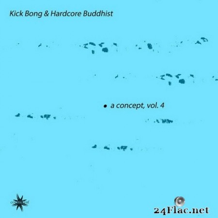 Kick Bong - A Concept, Vol. 4 (2020) Hi-Res