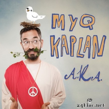 Myq Kaplan - A.K.A (2020) Hi-Res