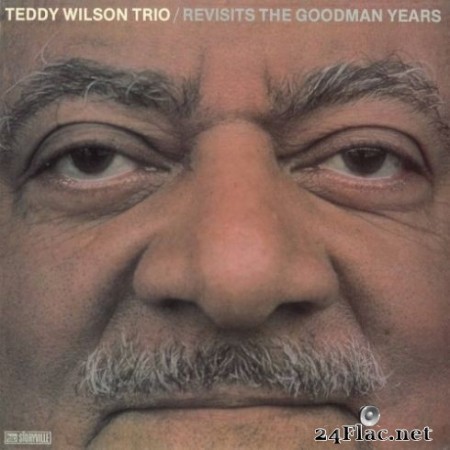 Teddy Wilson Trio - Revisits The Goodman Years (Remastered) (2020) Hi-Res