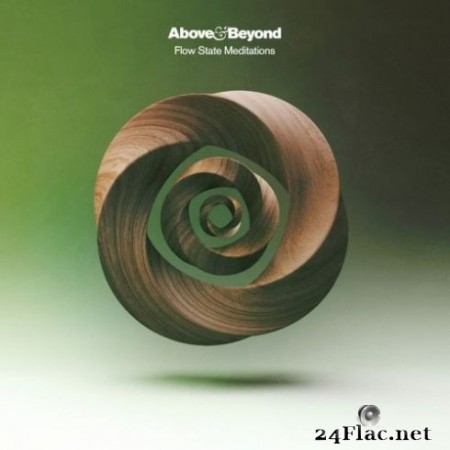Above & Beyond - Flow State Meditations (2020) FLAC