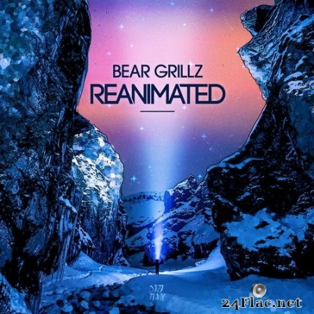 Bear Grillz - Reanimated EP (2020) Hi-Res