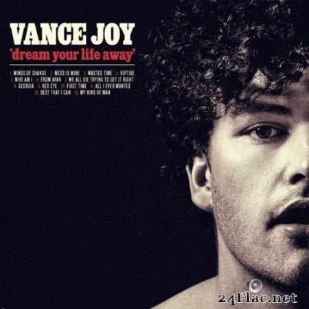 Vance Joy - Dream Your Life Away (Special Edition) (2015) Hi-Res