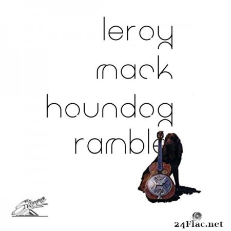 Leroy Mack &#8211; Houndog Ramble (1978) [24bit Hi-Res]
